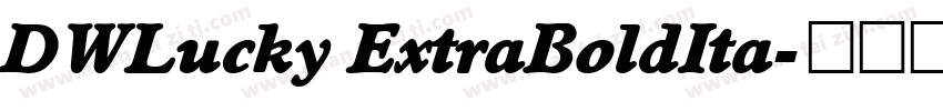 DWLucky ExtraBoldIta字体转换